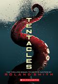 Tentacles by Roland Smith