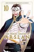 The Heroic Legend of Arslan Vol. 10 (The Heroic Legend of Arslan #10) by Yoshiki Tanaka