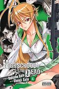 Highschool of the Dead, Vol. 4 (Highschool of the Dead #4) by Daisuke Sato