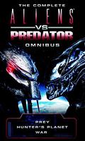 The Complete Aliens vs Predator Omnibus (Aliens vs. Predator #1-3) by Steve Perry