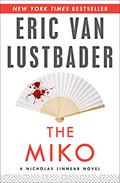 The Miko by Eric Van Lustbader