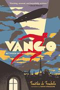 Vango: Between Sky and Earth (Vango #1) by Timothée de Fombelle