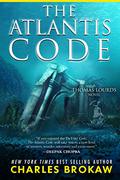 The Atlantis Code (Thomas Lourds #1) by Charles Brokaw