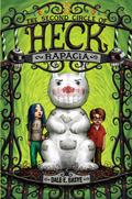 Rapacia: Circles of Heck Series, Book 2 (The Nine Circles of Heck #2) by Dale E. Basye