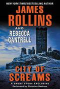 City of Screams (The Order of the Sanguines #0.5) by Rebecca Cantrell
