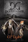 The First Escape (The Dopple Ganger Chronicles #1) by Daniel Boultwood