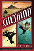 Firestorm (The Caretaker Trilogy #1) by David Klass