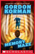 Memory Maze by Gordon Korman