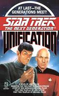 Unification (Star Trek: The Next Generation #36) by Jeri Taylor