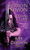 Rise of the Gryphon by Sherrilyn Kenyon, Dianna Love