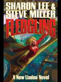 Fledgling by Sharon Lee, Steve Miller