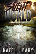 Silent World by Kate L. Mary