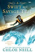 A Swift and Savage Tide (Captain Kit Brightling #2) by Chloe Neill