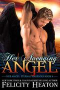 Her Avenging Angel by Felicity Heaton
