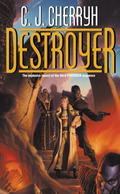 Destroyer by C.J. Cherryh