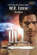 Ull (Tornians #4) by M.K. Eidem