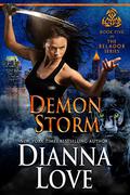 Demon Storm by Dianna Love