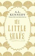 The Little Snake by A.L. Kennedy
