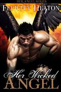 Her Wicked Angel by Felicity Heaton