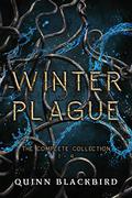 Winter Plague  (Complete Collection) by Quinn Blackbird