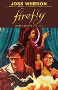Firefly: Legacy Edition Book One (Serenity #1-3) by Zack Whedon