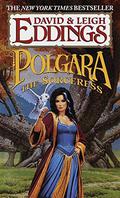 Polgara the Sorceress by David Eddings, Leigh Eddings