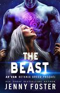 The Beast (Betania Breed #0) by Jenny Foster