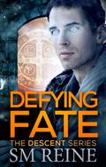Defying Fate by S.M. Reine