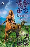 Brighid's Quest by P.C. Cast