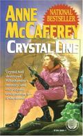 Crystal Line by Anne McCaffrey