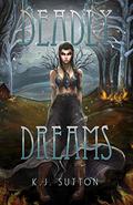 Deadly Dreams (Fortuna Sworn #3) by K.J. Sutton