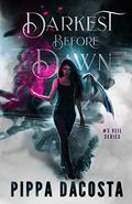 Darkest Before Dawn by Pippa DaCosta