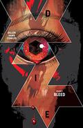 Die, Vol. 4: Bleed (Die #4) by Clayton Cowles