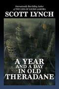 A Year and a Day in Old Theradane by Scott Lynch