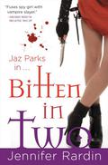 Bitten in Two by Jennifer Rardin
