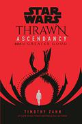 Star Wars: Thrawn Ascendancy (Star Wars: Thrawn Ascendancy #2) by Timothy Zahn