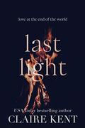 Last Light by Claire Kent