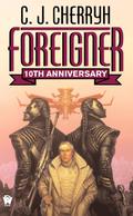 Foreigner by C.J. Cherryh