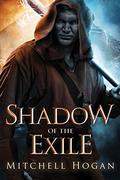 Shadow of the Exile (The Infernal Guardian #1) by Mitchell Hogan