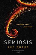 Semiosis by Sue Burke