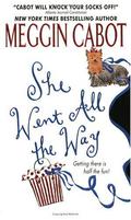 She Went All the Way by Meg Cabot