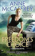 Freedom's Choice by Anne McCaffrey