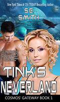 Tink's Neverland by S.E. Smith