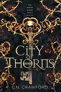 City of Thorns by C.N. Crawford