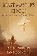 Beast Master's Circus by Andre Norton, Lyn McConchie