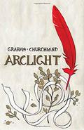 Arclight by Brandon Graham