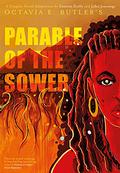 Parable of the Sower: A Graphic Novel Adaptation by Octavia E. Butler