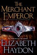 The Merchant Emperor (Symphony of Ages #7) by Elizabeth Haydon