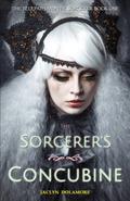 The Sorcerer's Concubine (The Telepath and the Sorcerer #1) by Jaclyn Dolamore