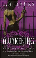 The Awakening by L.A. Banks